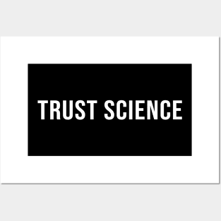 Trust Science Posters and Art